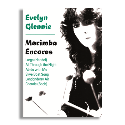 Marimba Encores Printed Music by Evelyn Glennie