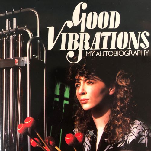 Good Vibrations Autobiography by Evelyn Glennie