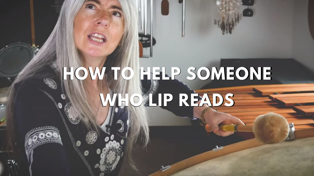 How To Help Someone Who Lip Reads
