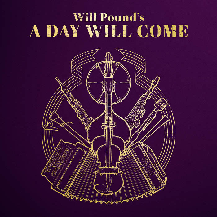 Will Pound's A Day Will Come - CD Album Cover