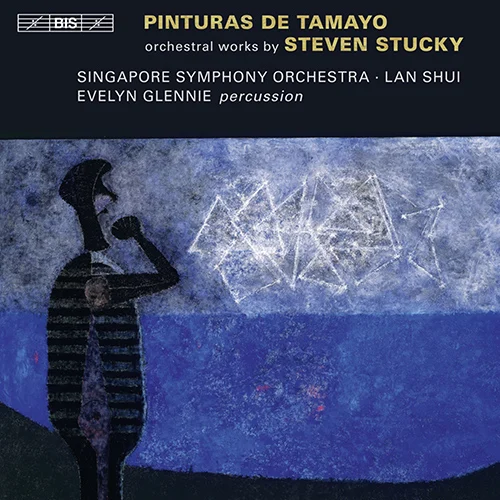 Steven Stucky: Pinturas de Tamayo CD Album Art Cover
