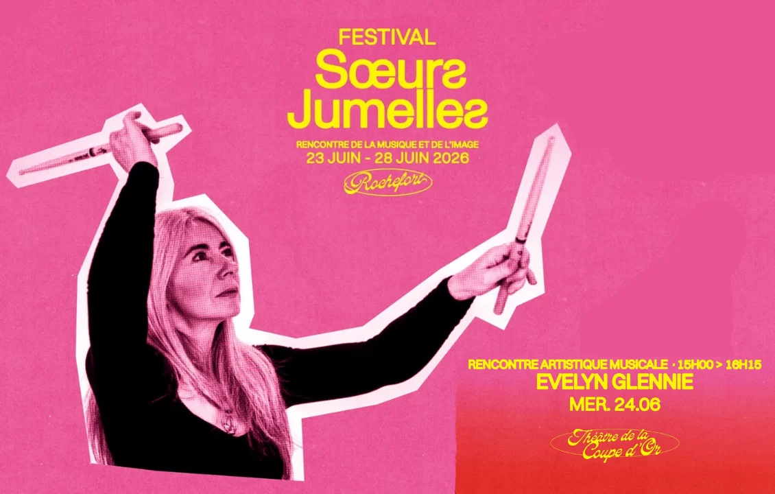 Festival Sœurs Jumelles - Artistic Encounter with Evelyn Glennie 'In Conversation...'